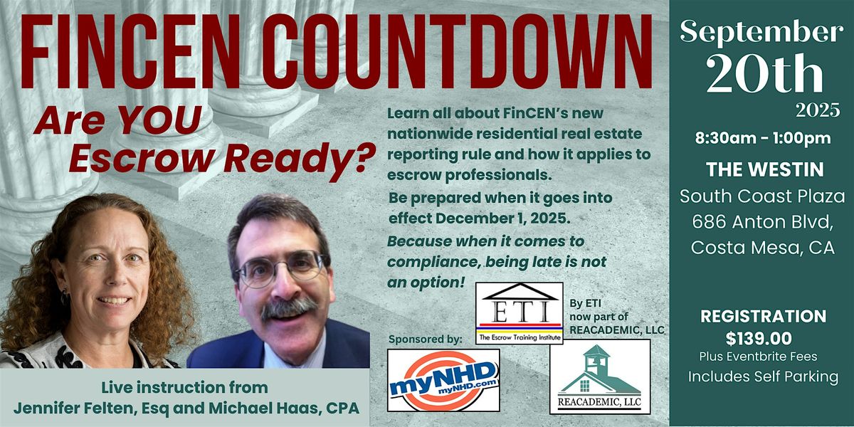 FINCEN COUNTDOWN: Are YOU Escrow Ready?