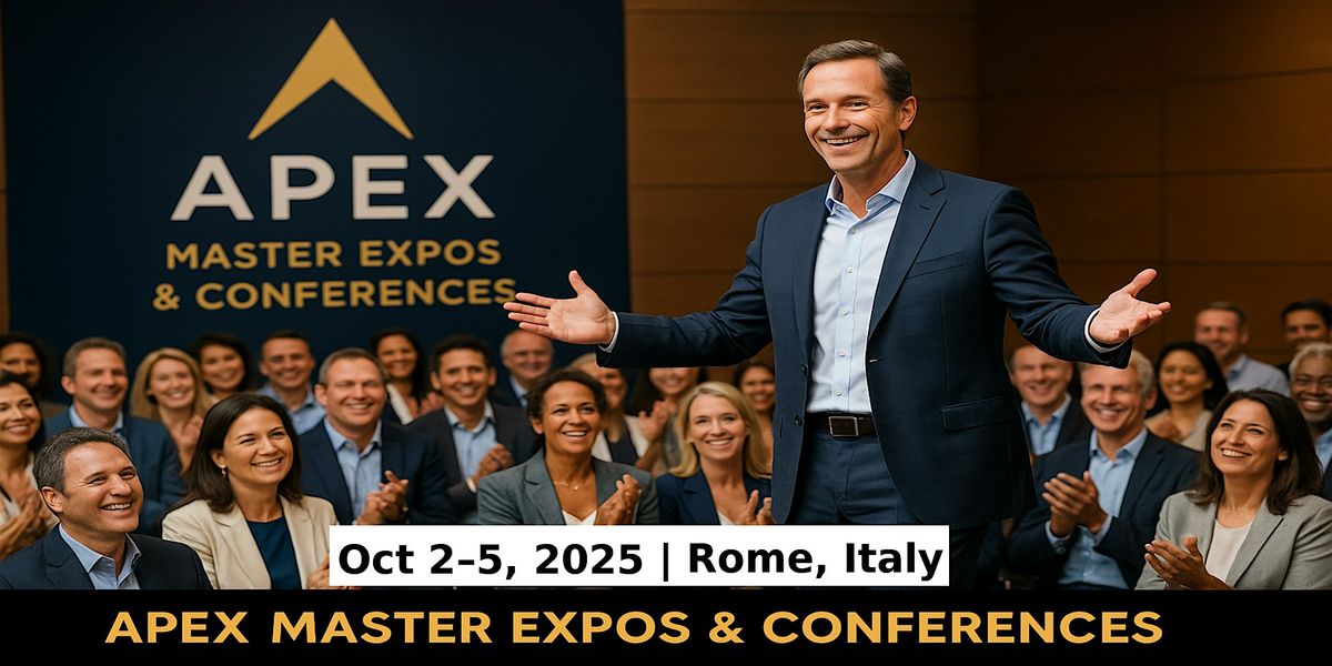 Apex Master Expos Conferences in Rome, Netherlands