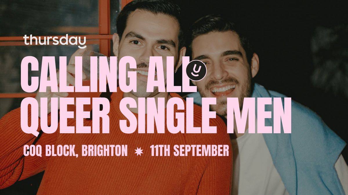 Thursday | Coq Block | Brighton