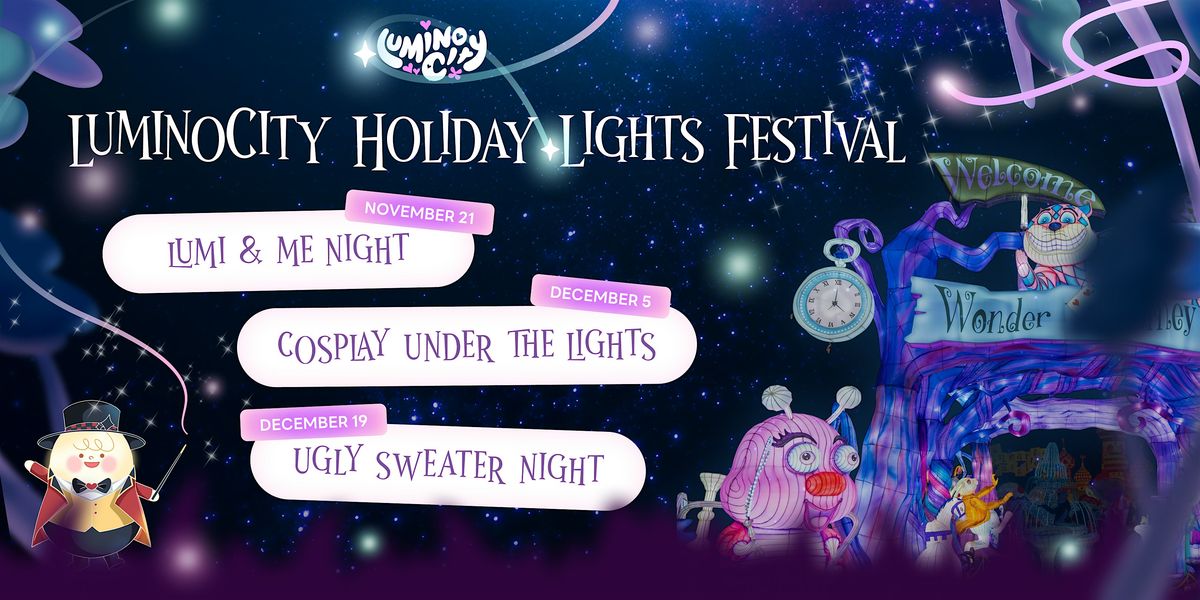 LuminoCity Festival x Montgomery County Fairgrounds - Theme Nights