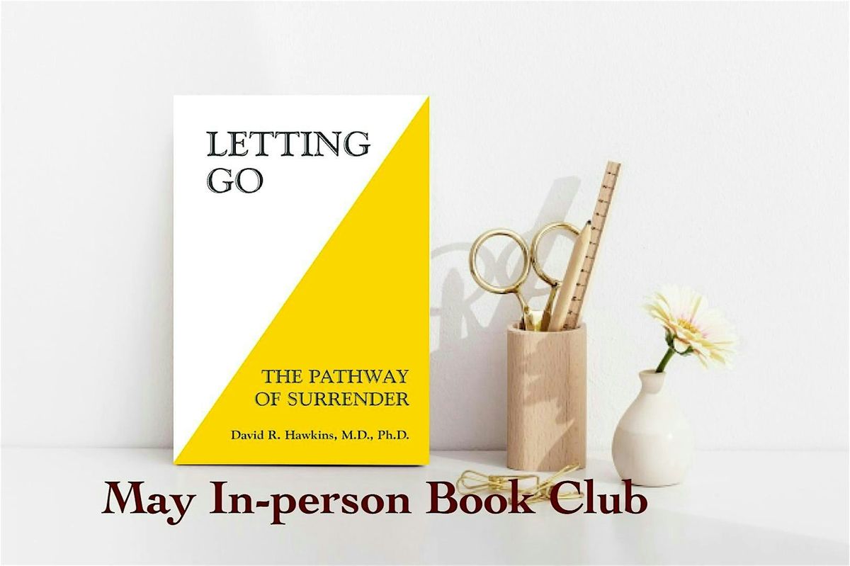 Manchester In-Person Book Choice: Letting Go by David Hawkins