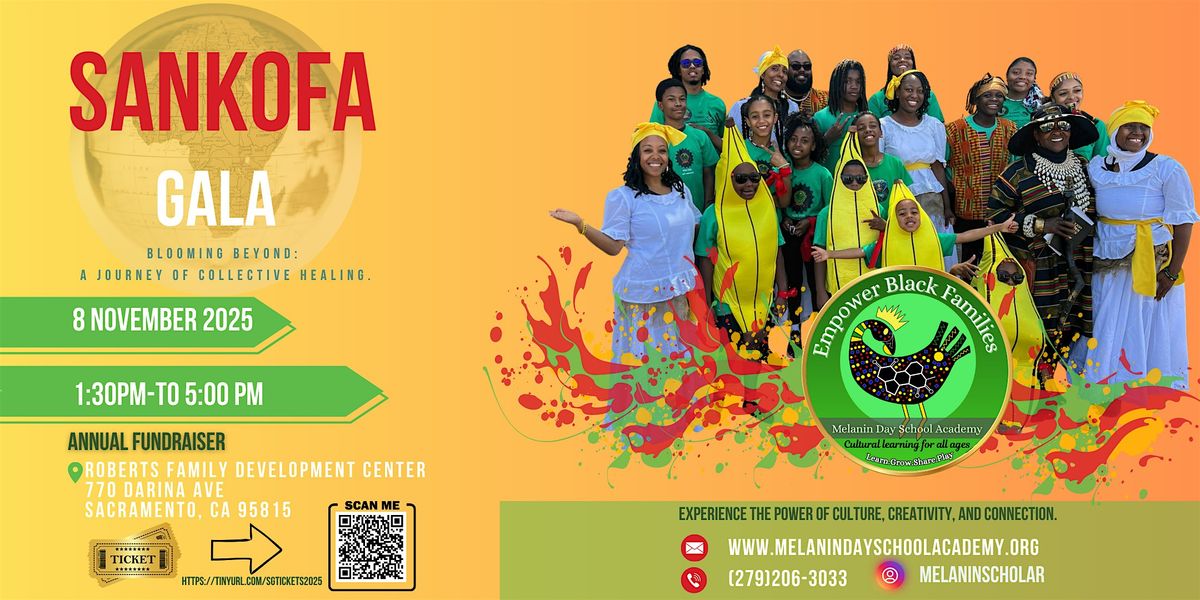 Sankofa Gala 2025: Blooming Beyond \u2014 A Journey of Collective Healing