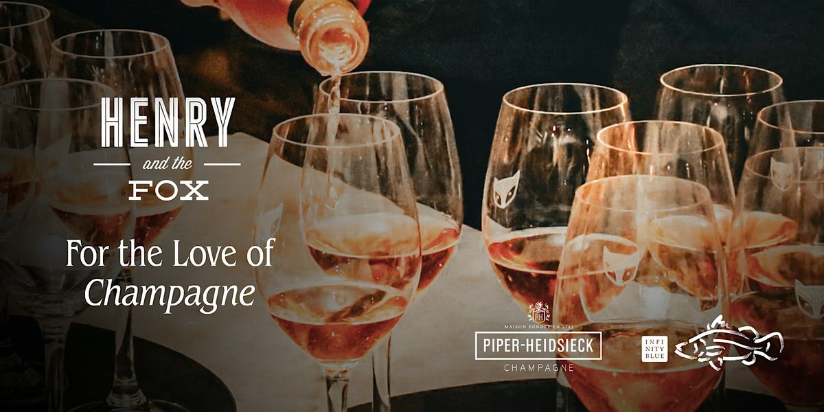 For the Love of Champagne