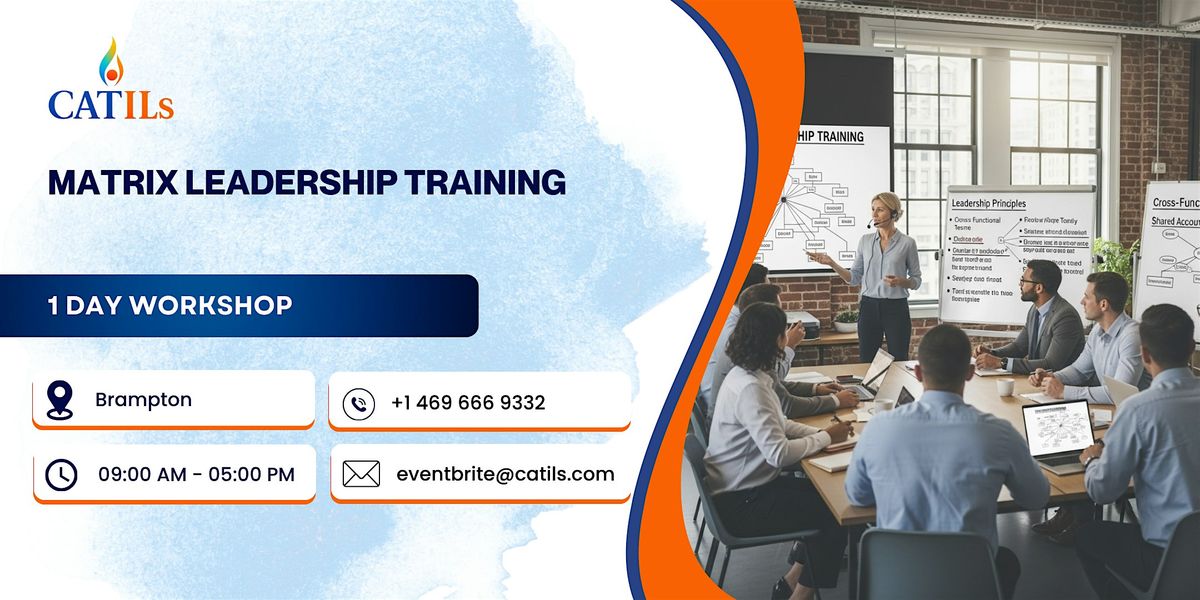 Matrix Leadership Training - 1 Day Session in Brampton