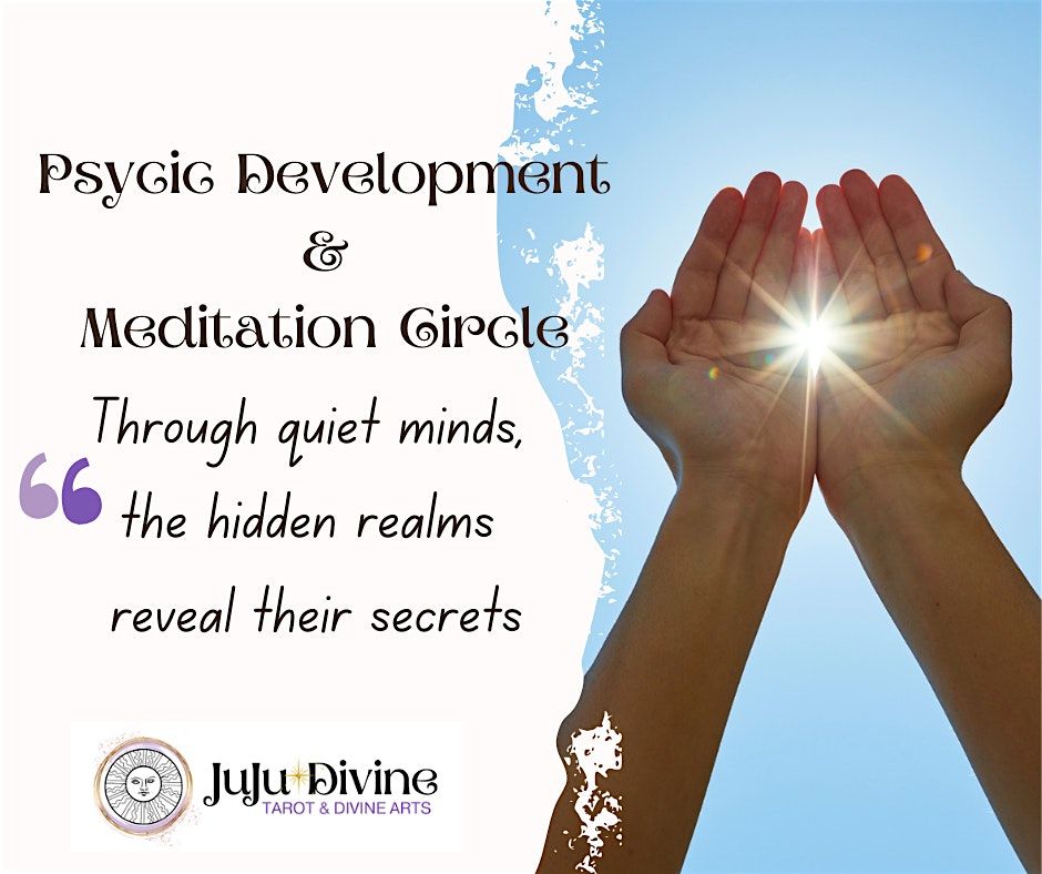 Psychic Development & Meditation Circle: West End
