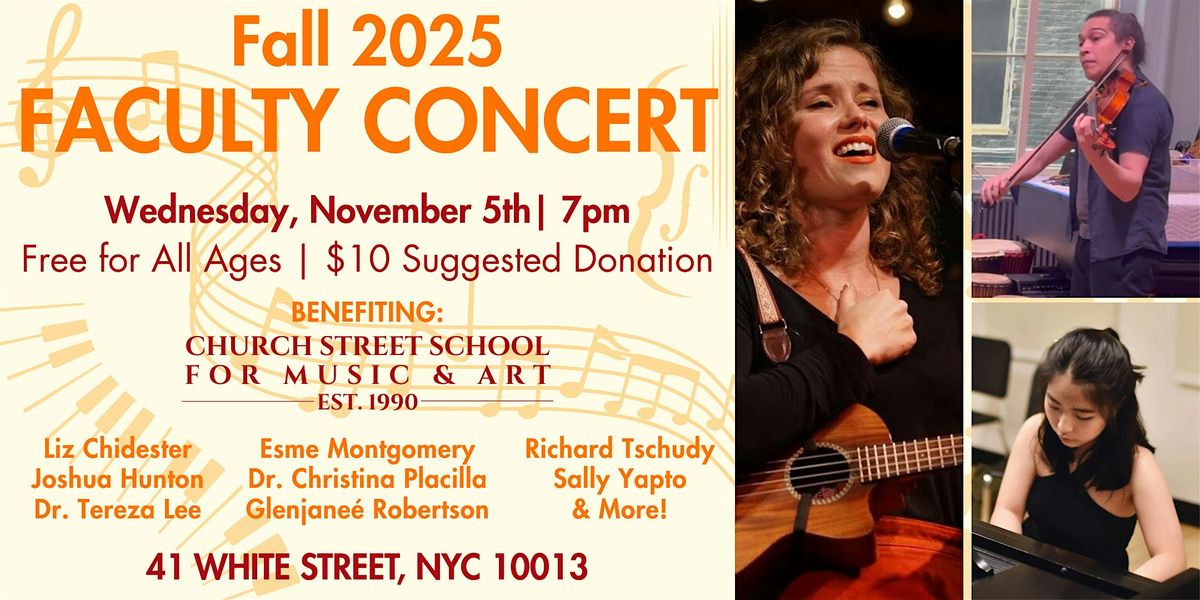 Church Street School fro Music & Art Classical Faculty Concert