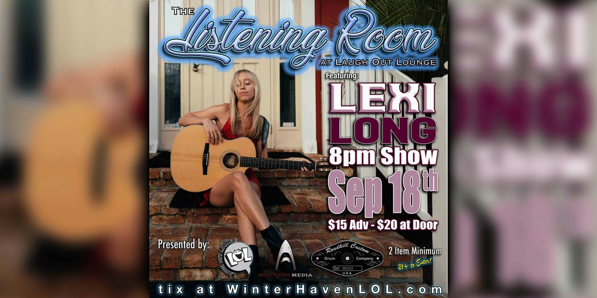 The Listening Room: Lexi Long