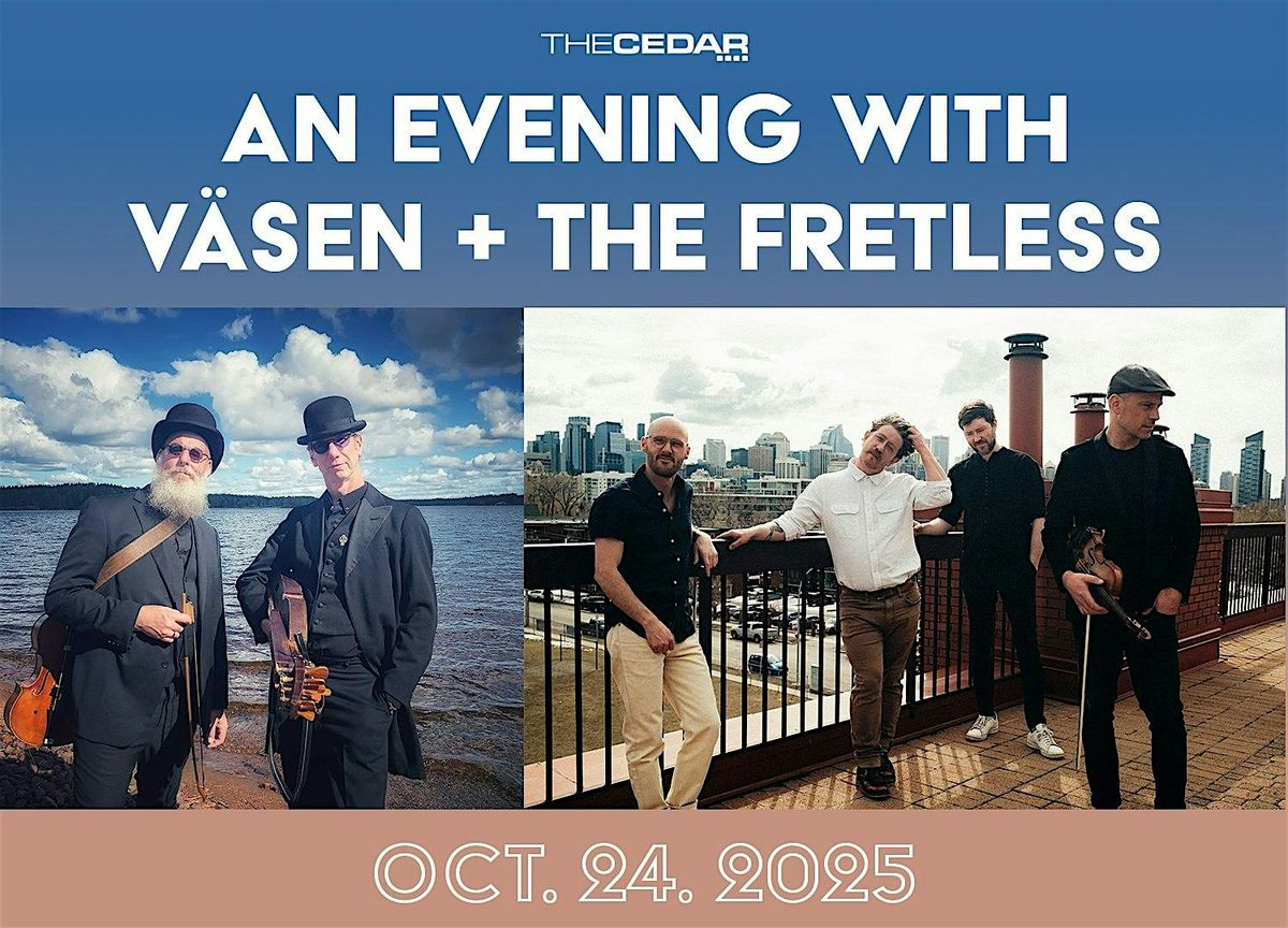 An Evening with V\u00c4SEN + THE FRETLESS