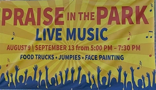 PRAISE IN THE PARK