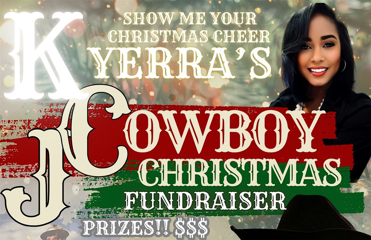 Show Me the Christmas Cheer: Cowboy Christmas Fundraiser