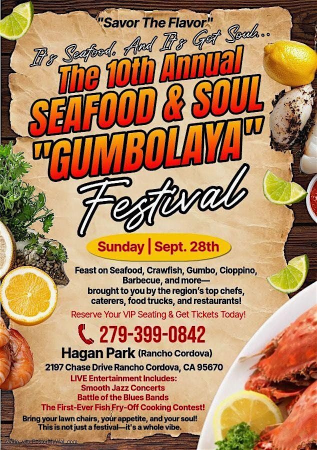 The Original Sacramento Seafood & Soul And Gumbolaya Festival