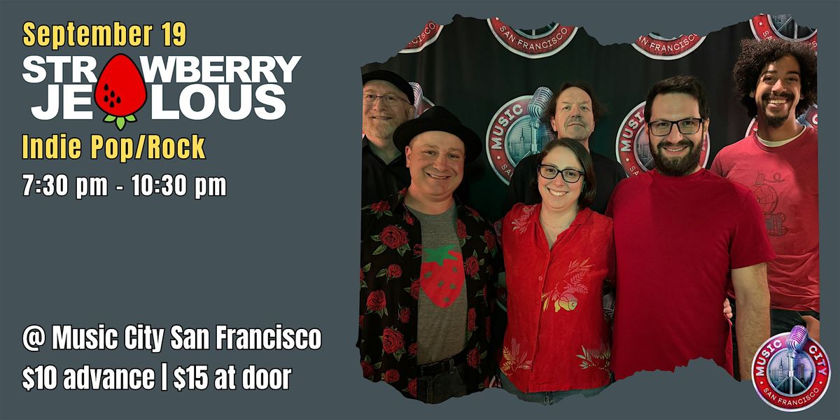 Strawberry Jealous - Live @ Music City SF | Indie Pop\/Rock