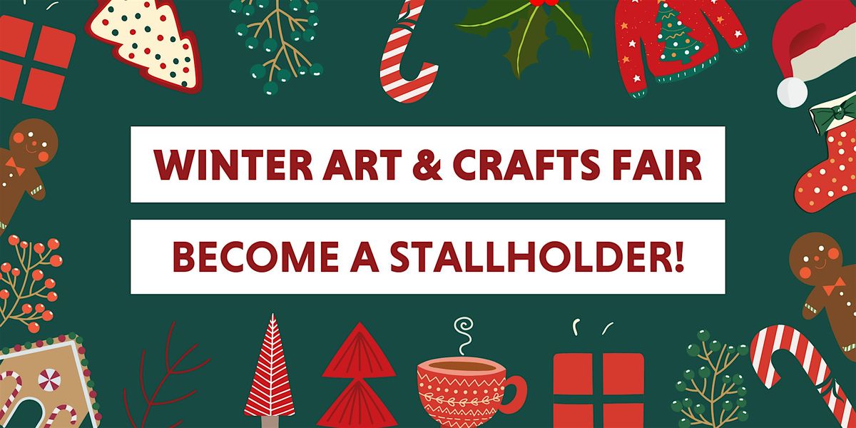 Become a stallholder at the RHACC Winter Art & Crafts Fair