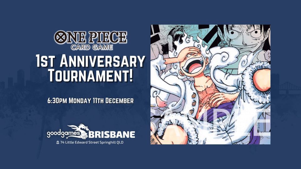 One Piece 1st Anniversary Tournament, The Gamers XP, Shreveport, December  16 2023