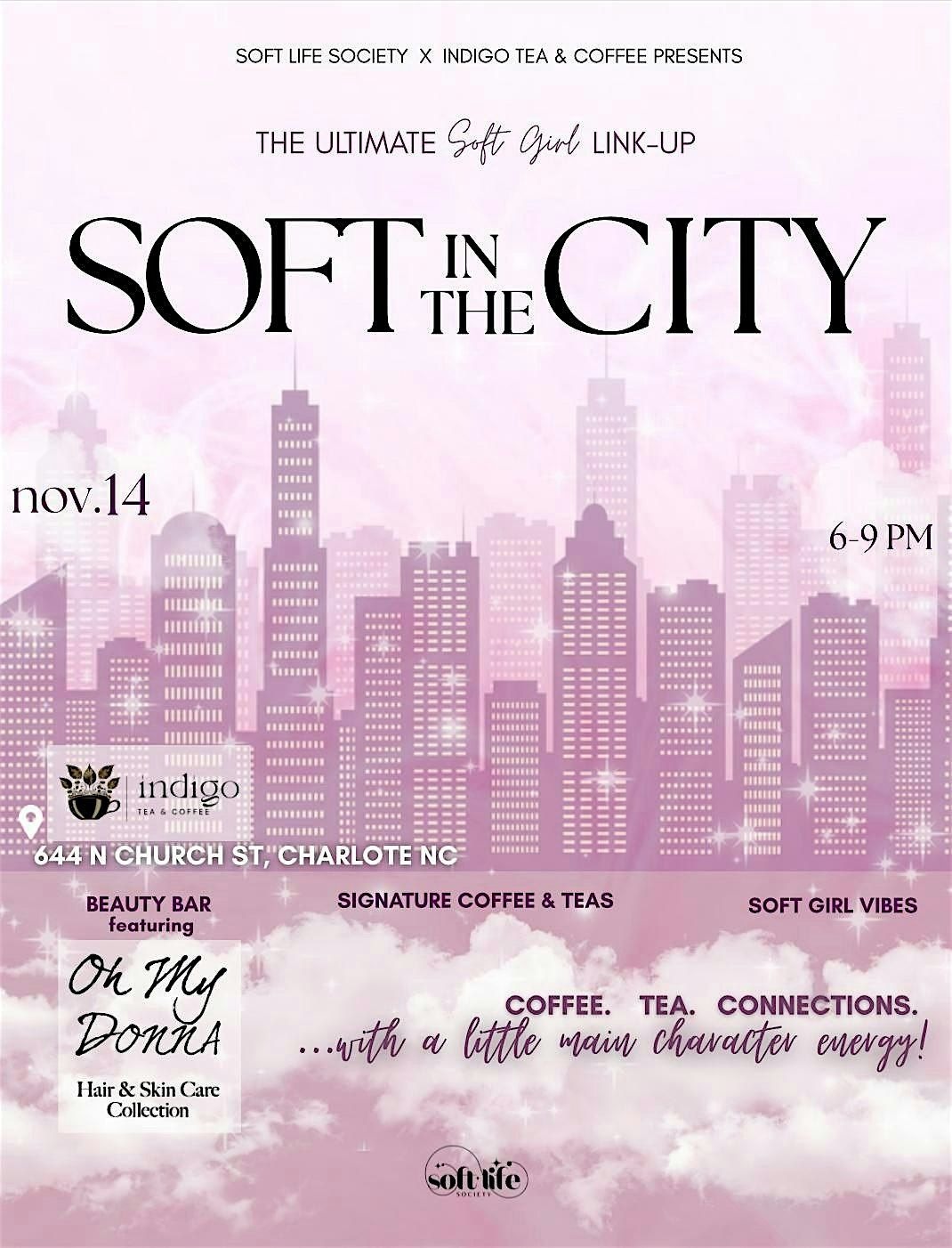 Soft in the City