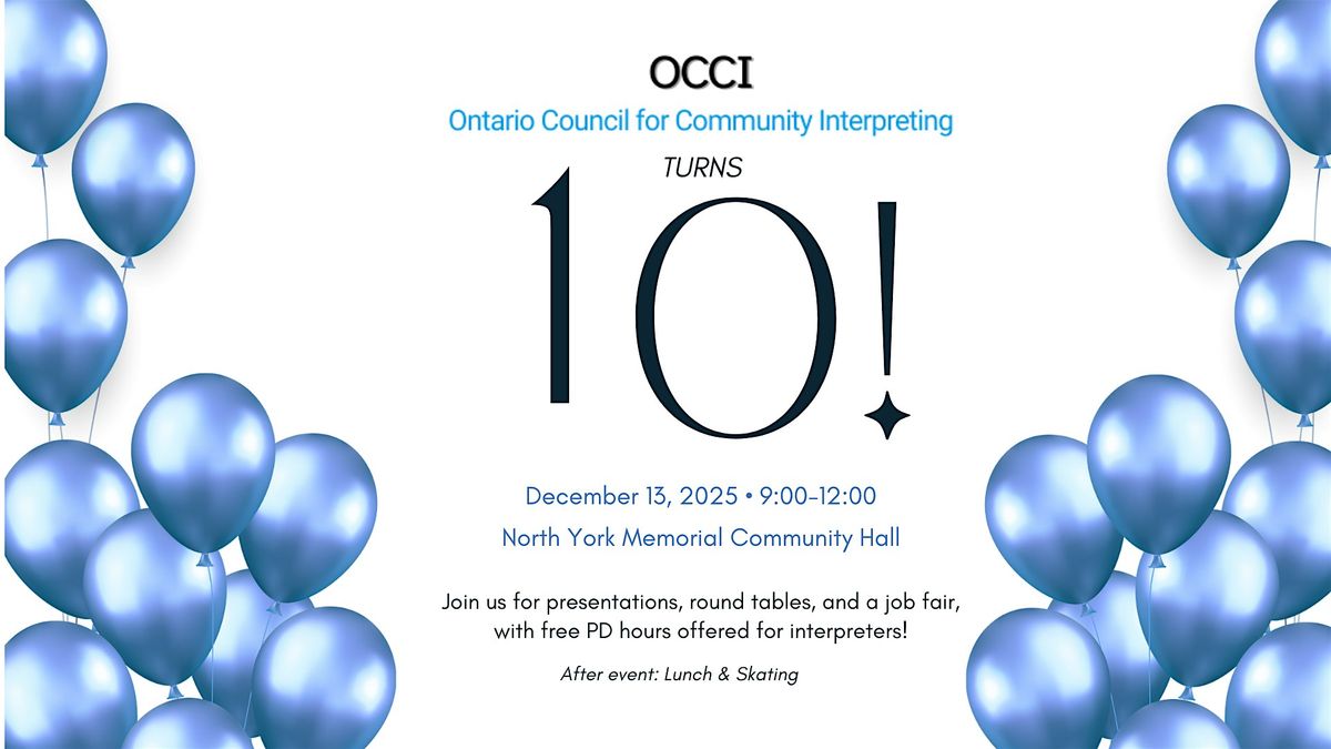OCCI Annual Congress: Celebrating 10 Years of Community Interpreting