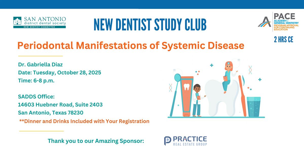 New Dentist Study Club # 2: Periodontal Manifestations of Systemic Disease
