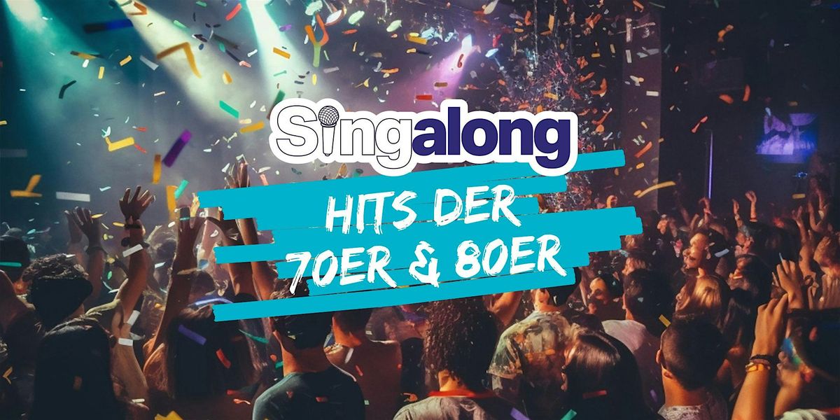 SingAlong Berlin (Hits der 70er & fr\u00fchen 80er), 29.11.2025
