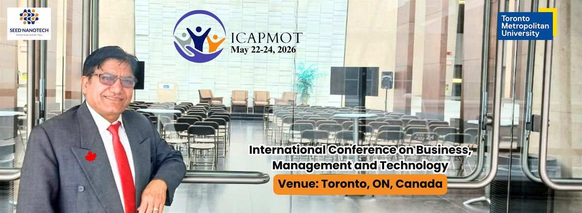 ICAPMOT 2026: Where Business Meets Research & Innovation | Toronto, Canada
