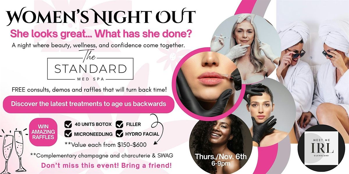 Women's Night Out  @ The Standard Med SPA with Meet Me IRL Cleveland