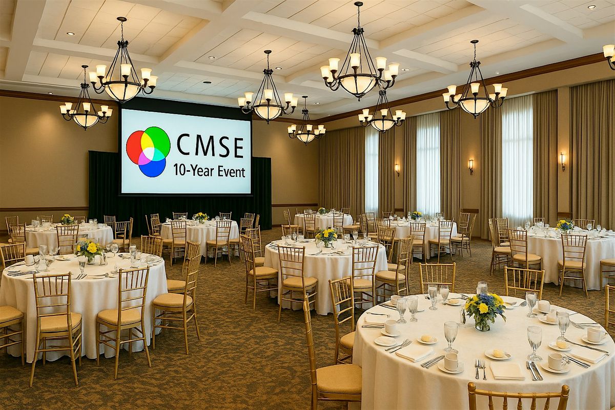 CMSE 10-Year Celebration Banquet