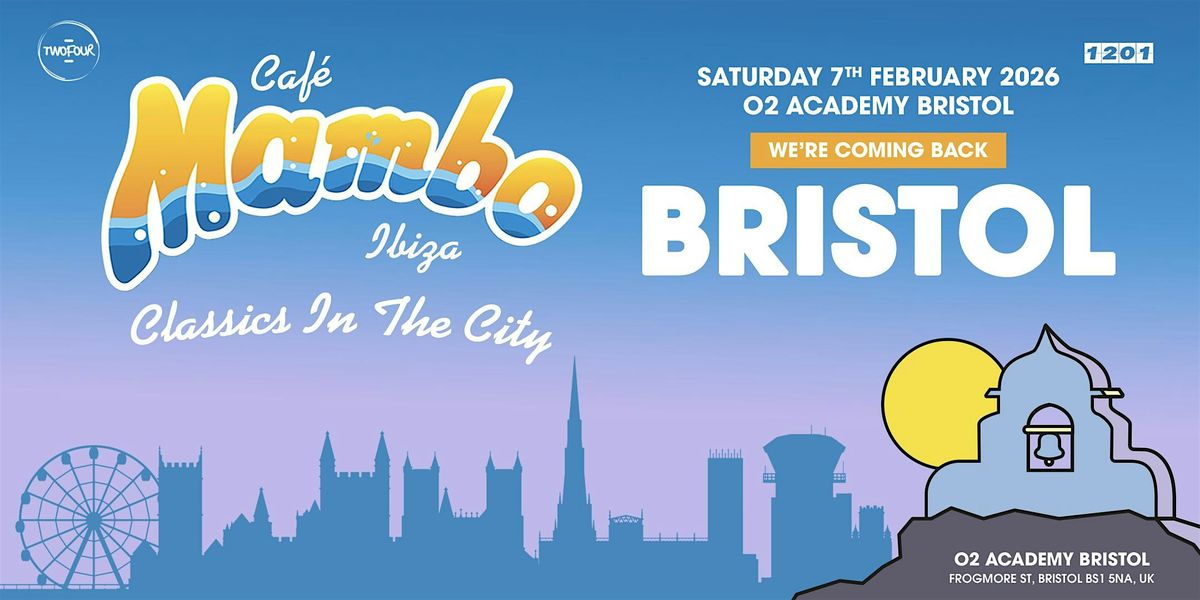 Cafe Mambo Ibiza Classics in the City \u2013 Bristol