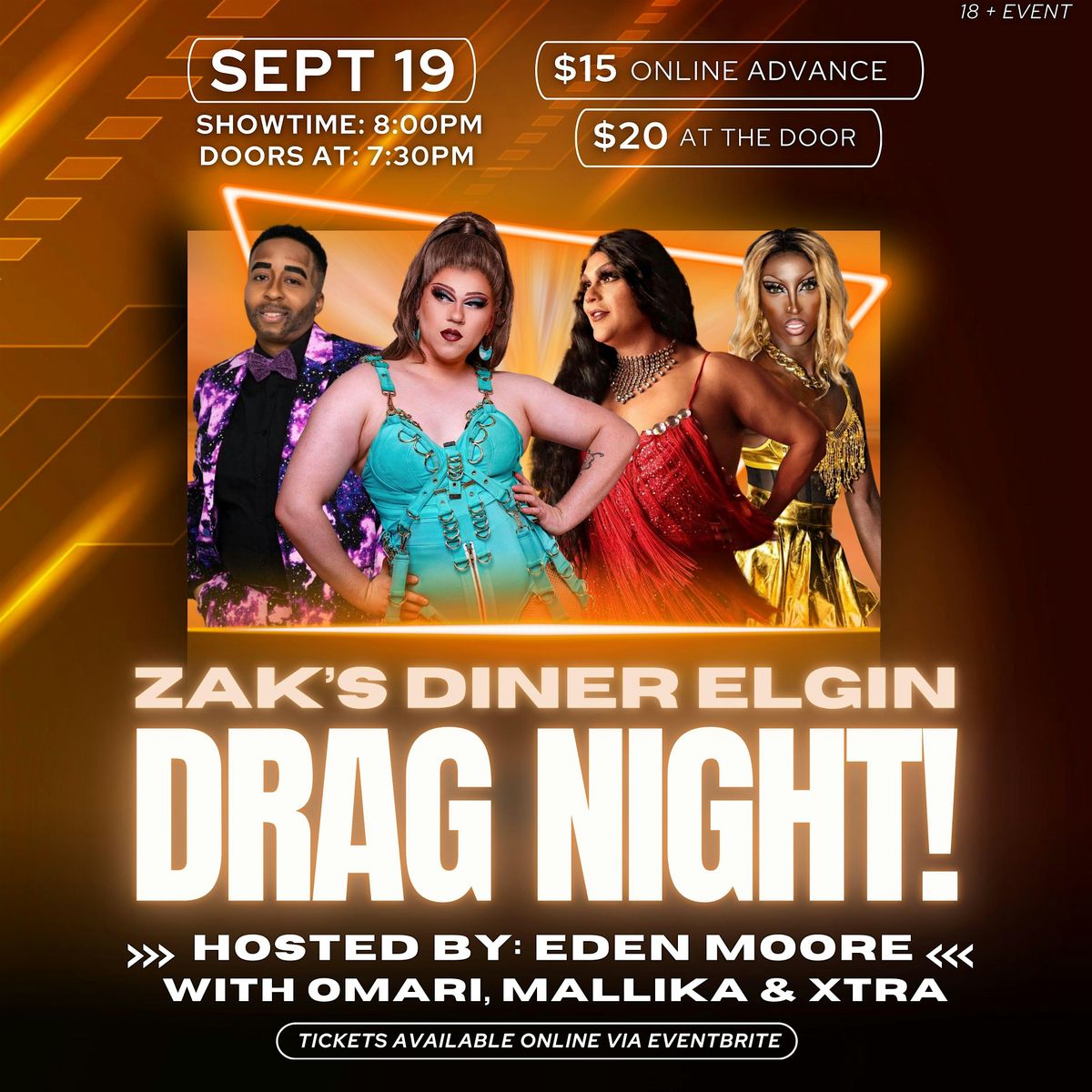 Drag Night! At Zak's Diner Elgin