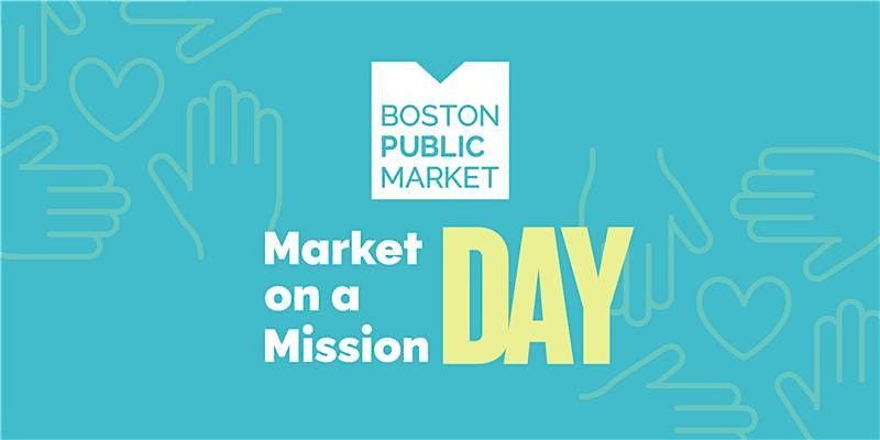Market on a Mission Day at Boston Public Market