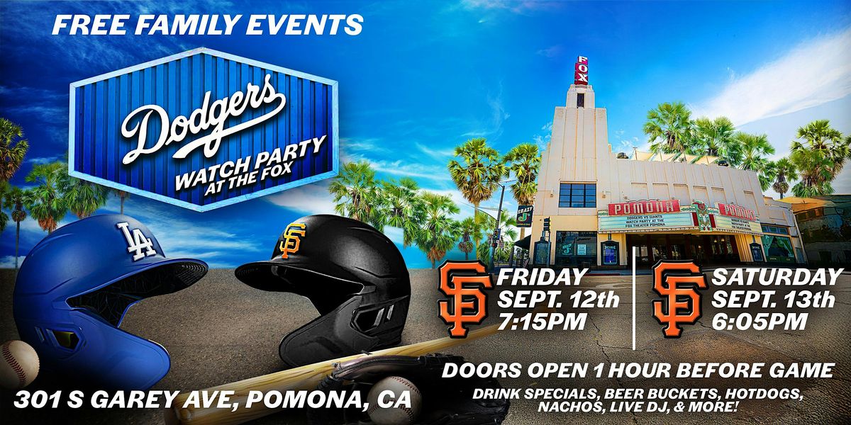 DODGERS FREE WATCH PARTY - Dodgers vs Giants - SEPTEMBER 12TH