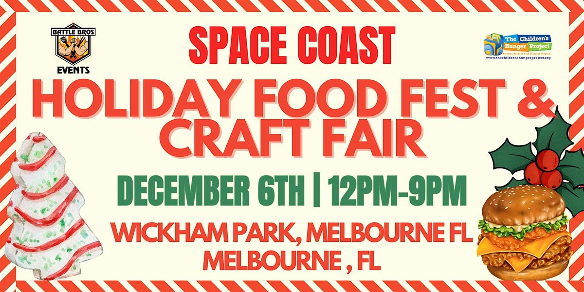 2nd Annual Space Coast Holiday Food Fest & Craft Fair 2025