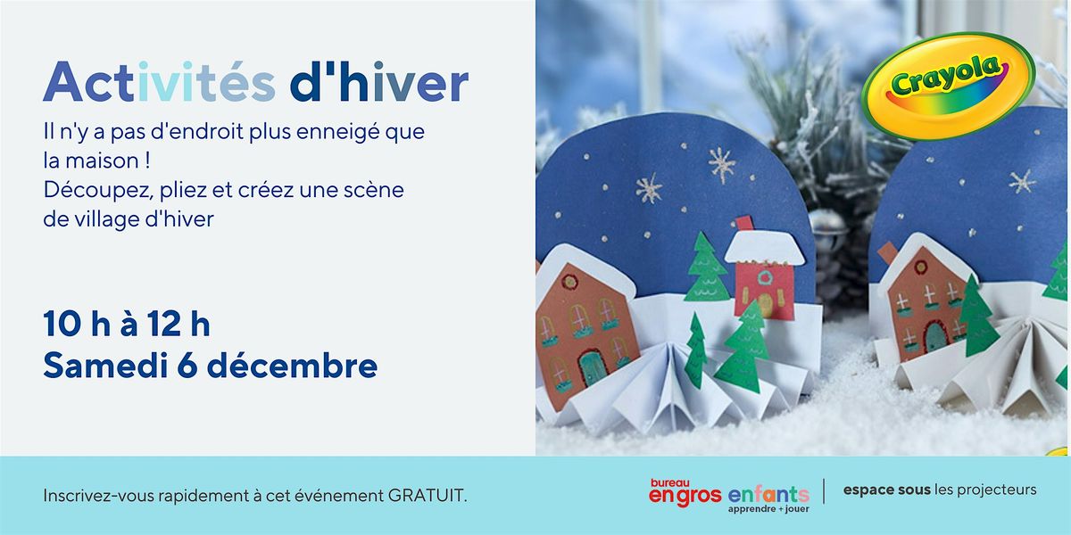 Village d'hiver en papier Crayola chez Bureau en Gros Sherbrooke 40