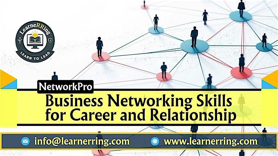Business Networking 1 Day Workshop | Garden Grove, CA