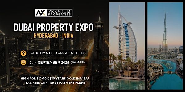Dubai Property Expo - Hyderabad, India