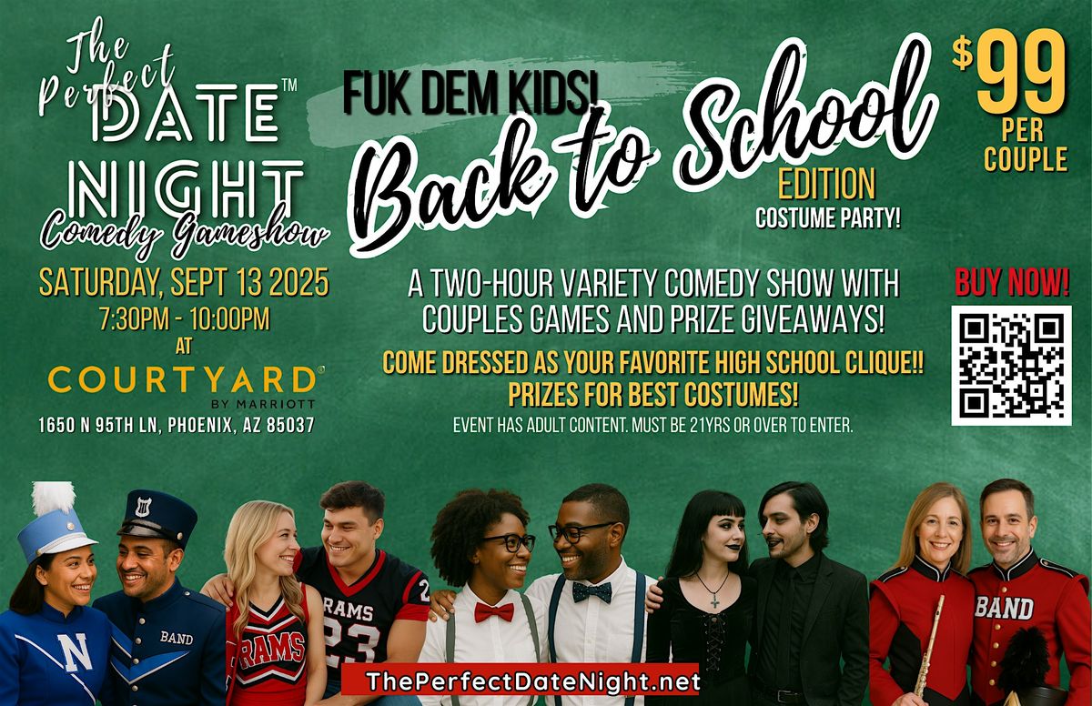 The Perfect Date Night\u2122 Comedy Game Show - Back to School Edition!