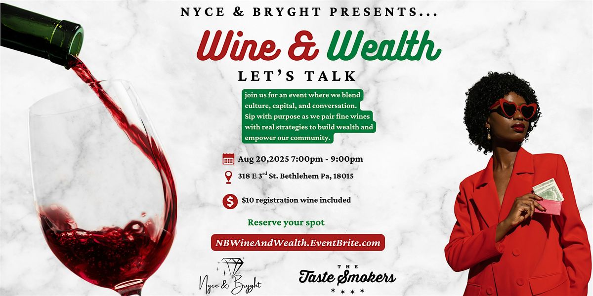 Wine & Wealth