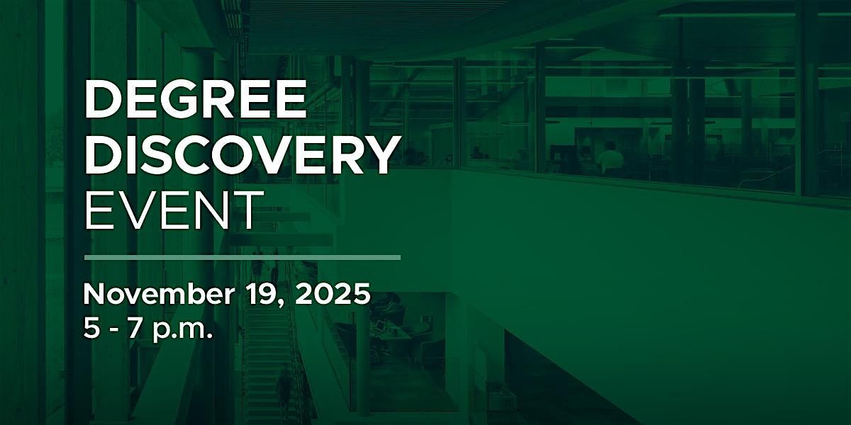 Degree Discovery Event 2025