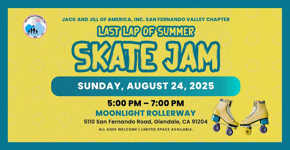 Jack and Jill of America, San Fernando Valley Chapter's Last Lap Skate Jam