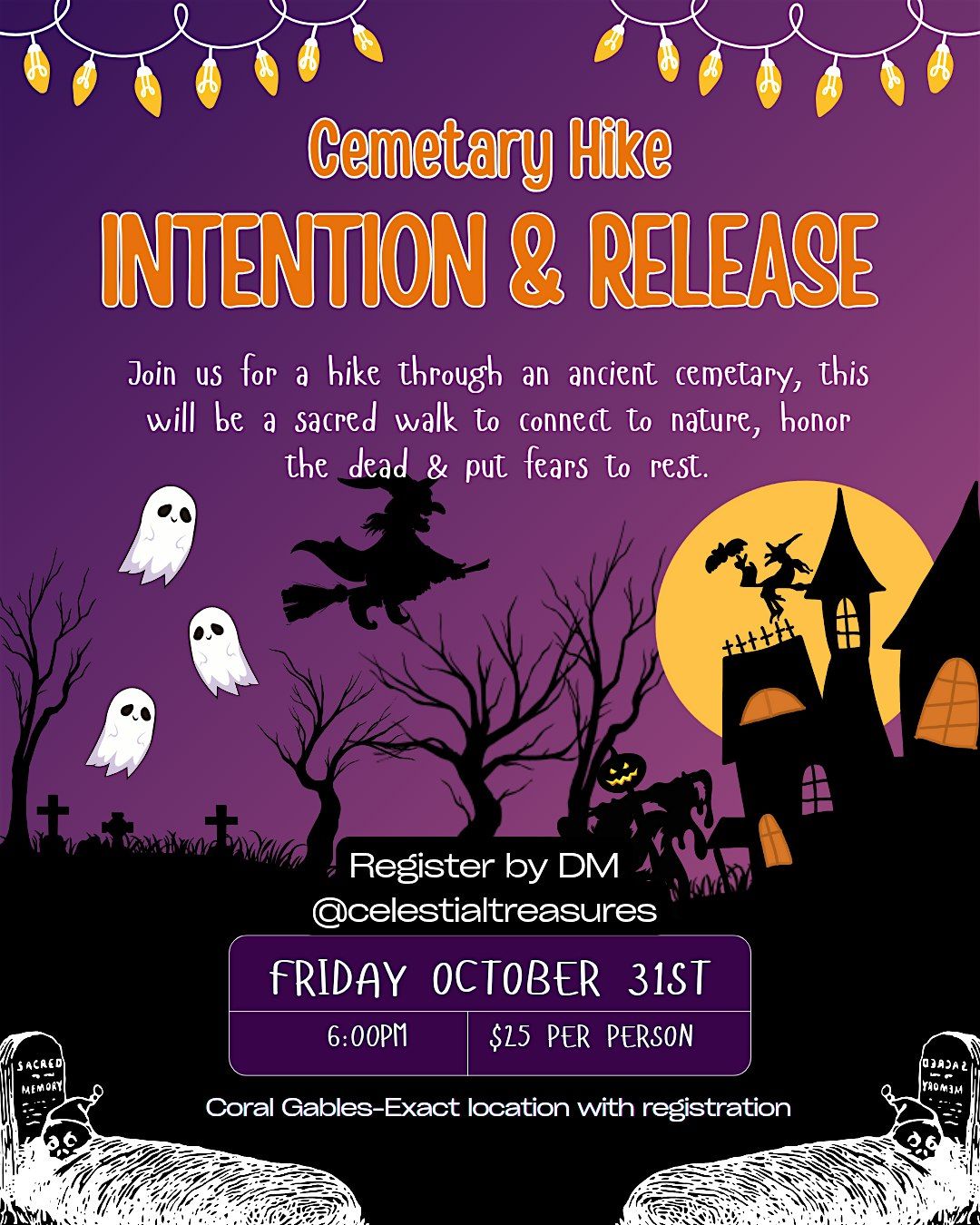 Cemetary Hike-Intention & Release