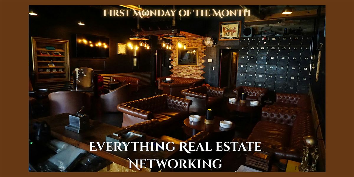 Everything Real Estate Networking Event #006