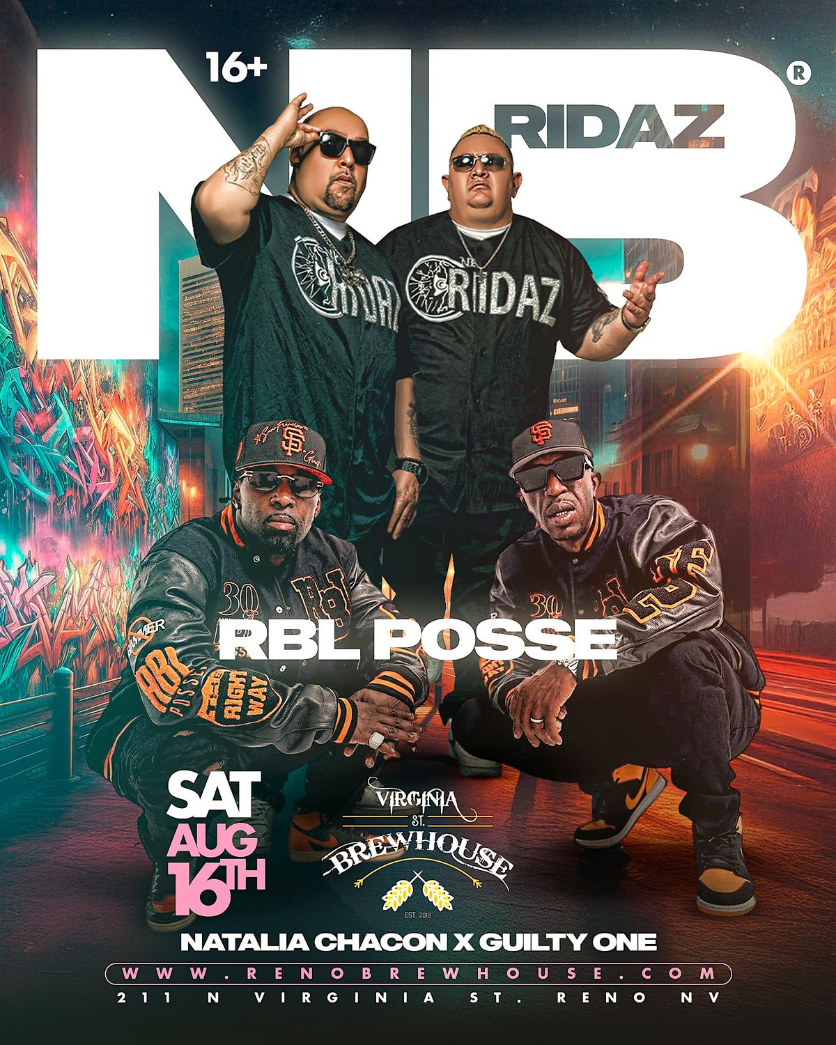 NB Ridaz & RBL Posse + Natalia Chacon LIVE in Reno