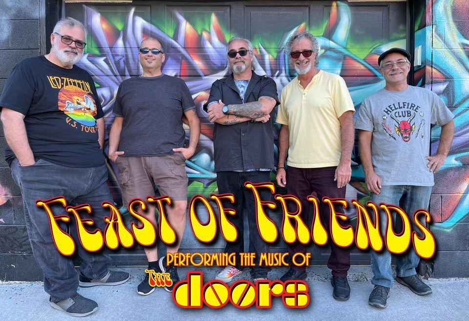 Feast of Friends - The Doors Tribute debut show of 2024 - Beacon NY ...