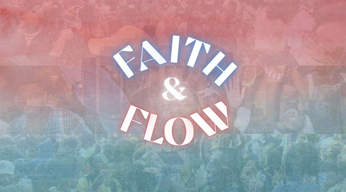 Faith & Flow Launch Event
