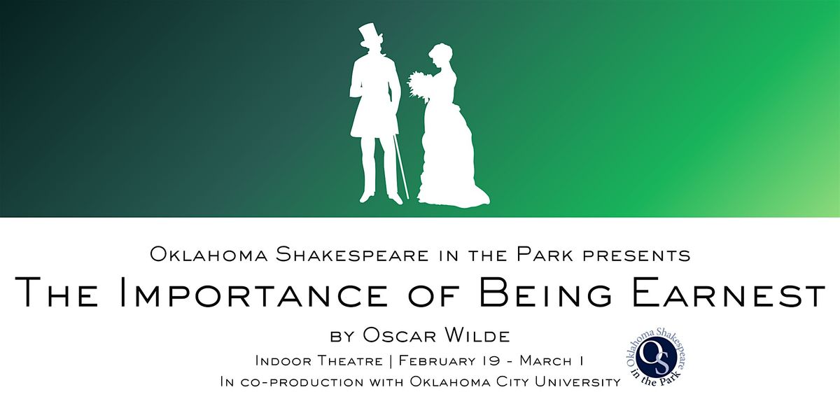 The Importance of Being Earnest | Saturday, February 28, 2026 | 8:00pm