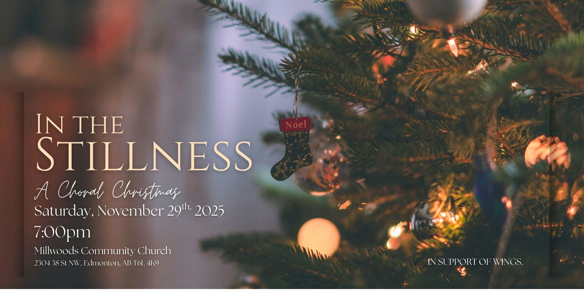 In the Stillness - A Choral Christmas