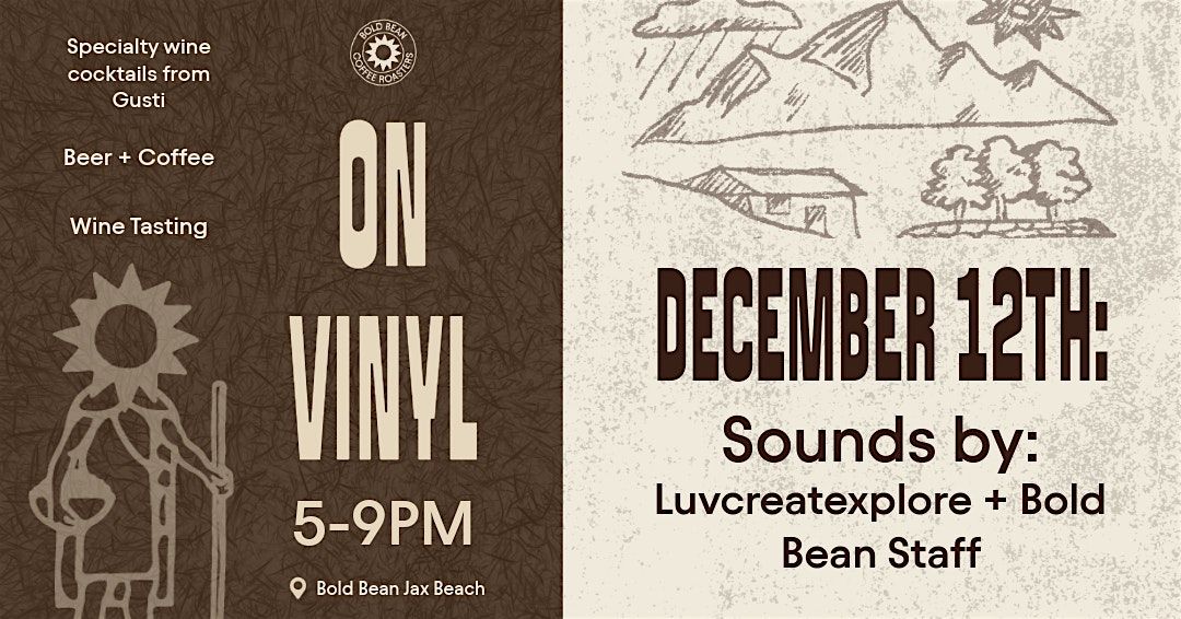 Bold Bean presents: ON VINYL