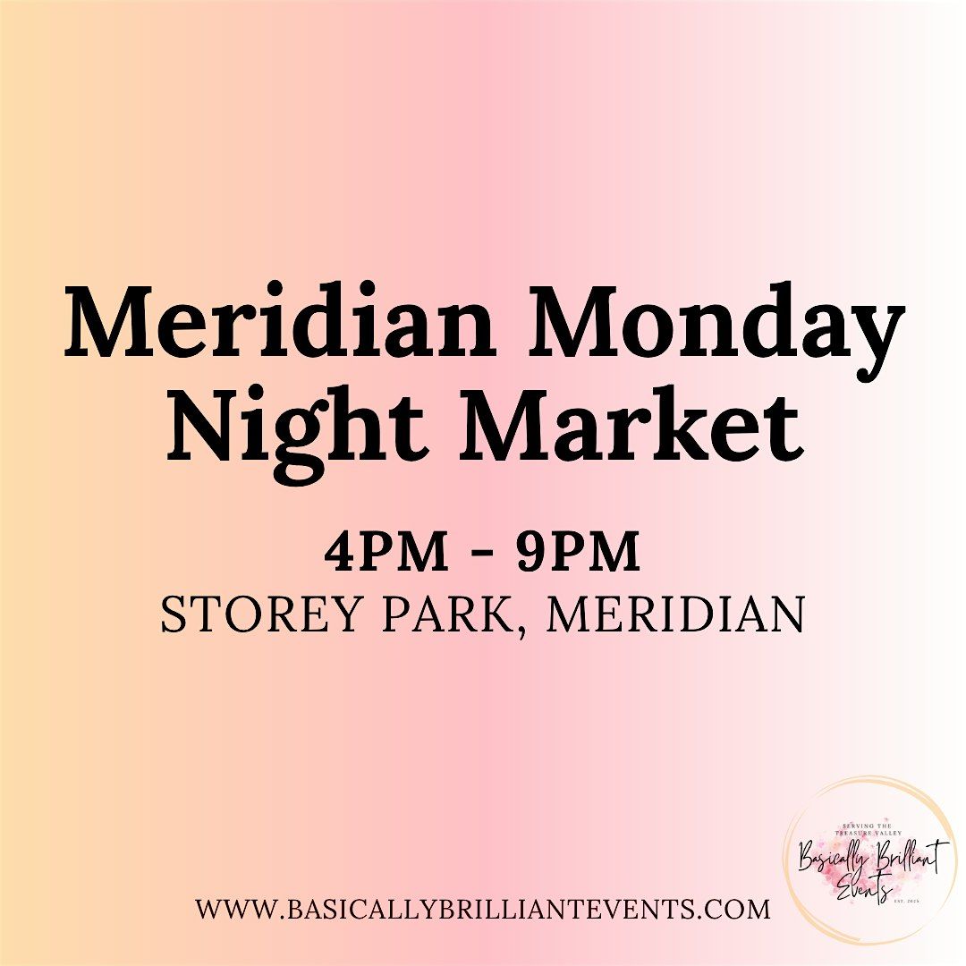 Meridian Monday Night Market