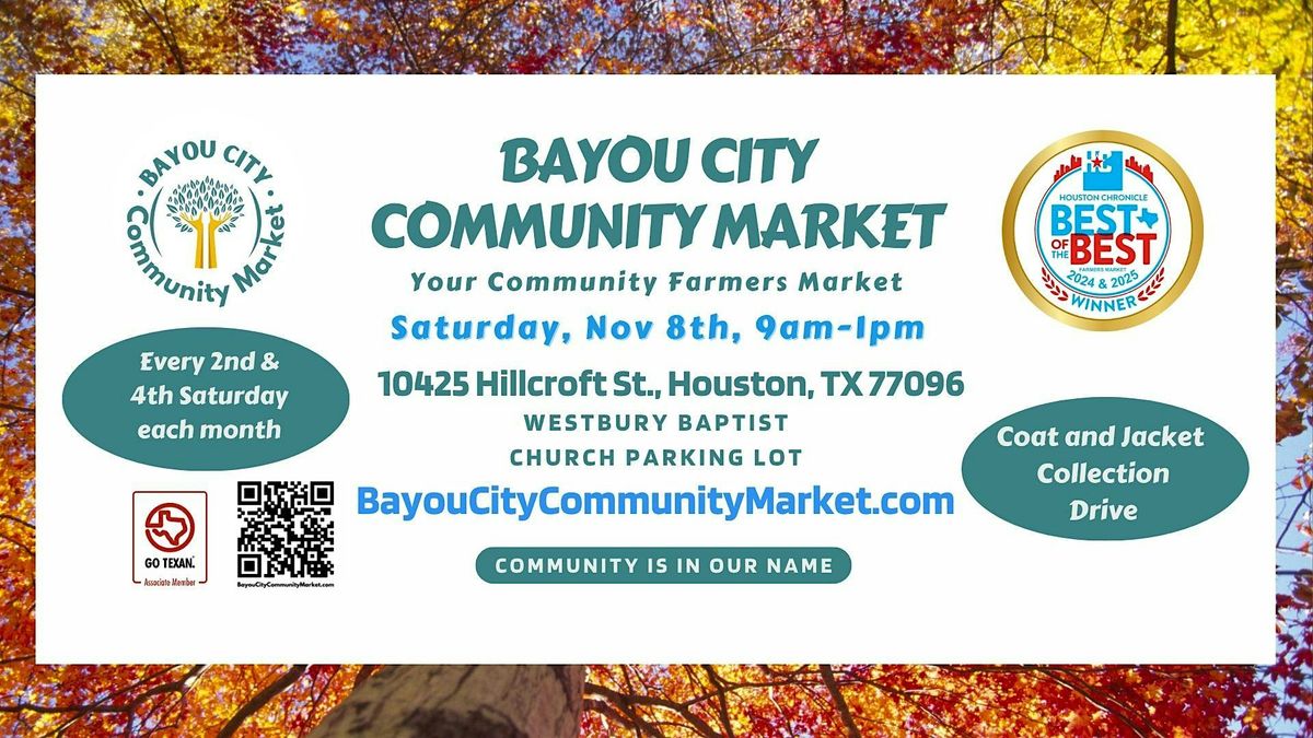 Bayou City Community Market - Your Community Farmers Market