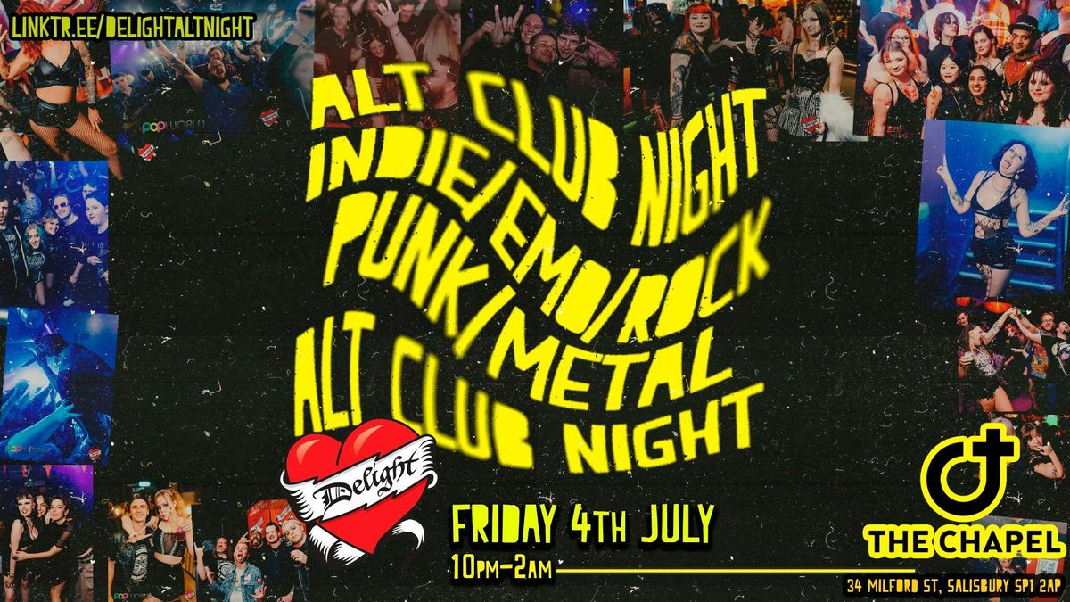 Delight Salisbury: Friday Night Alt Takeover \u2013 4th July