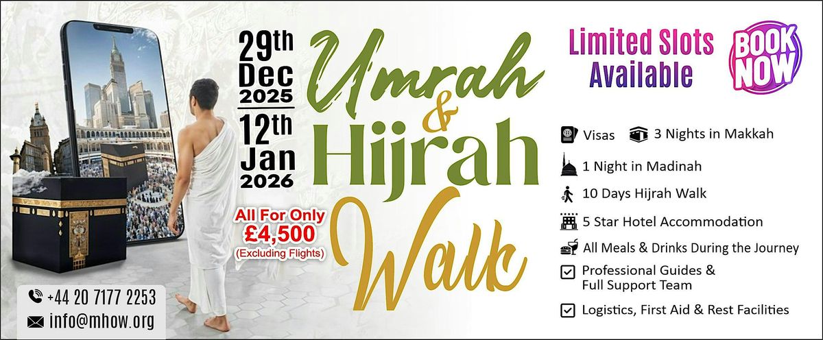 Umrah + Hijrah Walk Journey