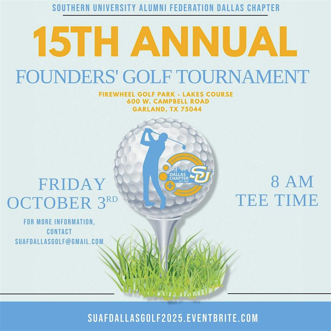 SUAF-Dallas Chapter 15th Annual Founders' Golf Tournament